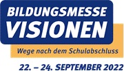 Bildungsmesse Visionen vom 22. – 24.09.2022 in Balingen